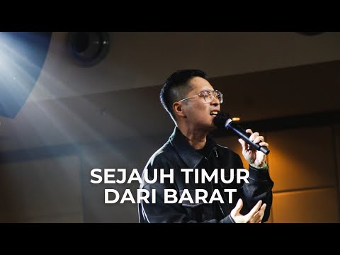 Sejauh Timur Dari Barat - Lifehouse Music ft. Fandy Santoso