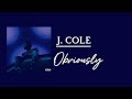 J COLE Obviously Lyrics
