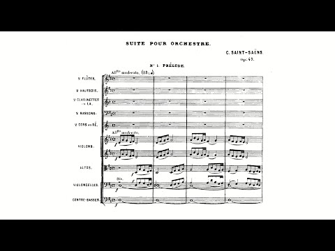 Saint-Saëns: Suite in D major, Op. 49 (with Score)