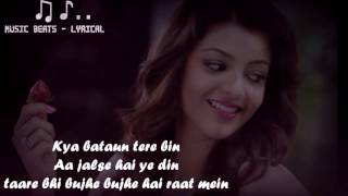 AKHIYAAN Lyrics Full Video Song - DO LAFZON KI KAHANI - KANIKA KAPOOR