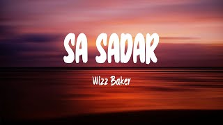 Download lagu LIRIK WIZZ BAKER - SA SADAR mp3