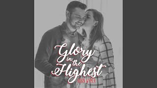 Glory in the Highest