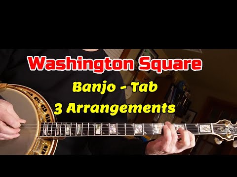 Washington Square - Banjo - Tab