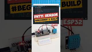 ESP32 Temperature and Humidity Sensor Project#arduino #electronics #engineering  #esp32