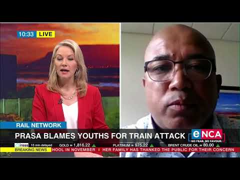 Prasa blames youths for train attacks