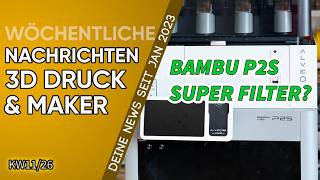 3D-Druck und Maker News der Woche | Zwischen Teaser, Te