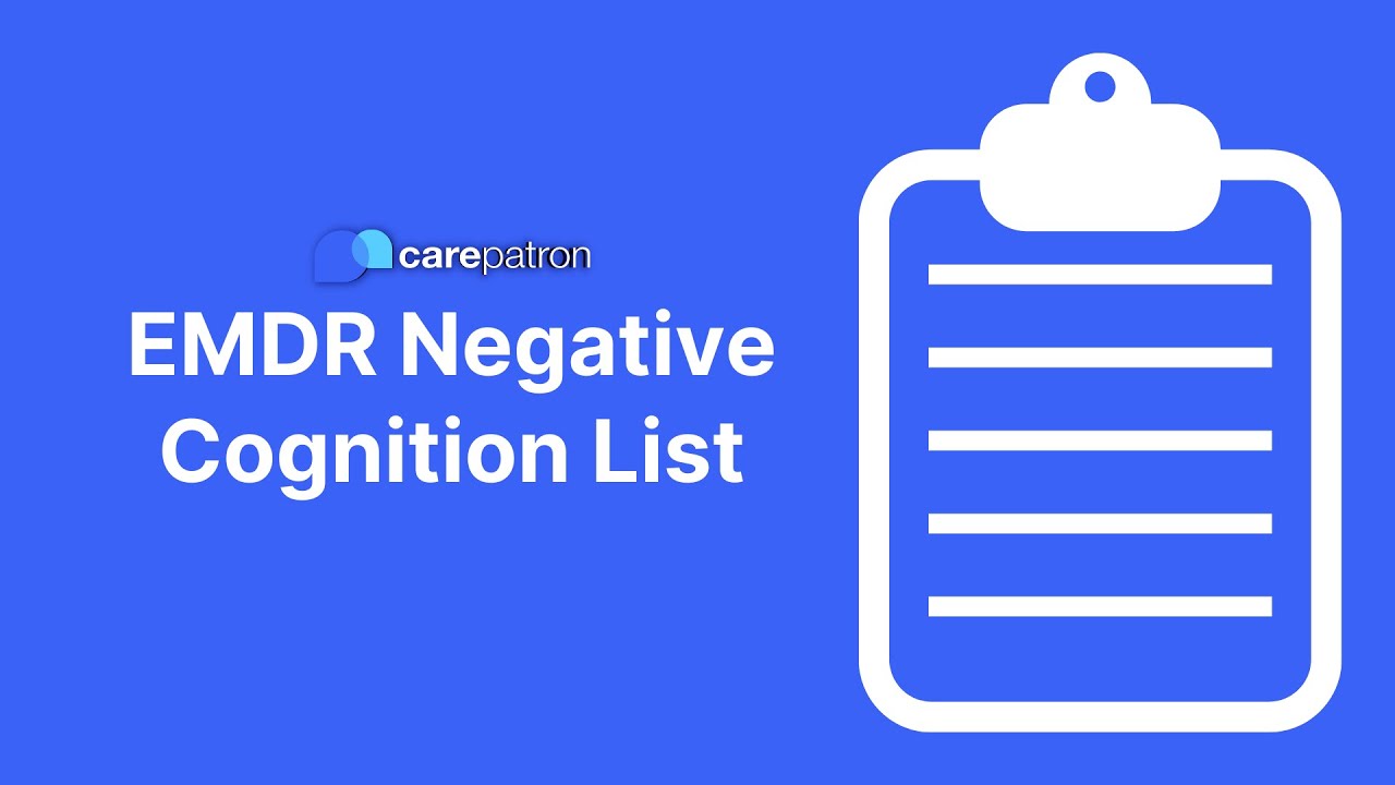 EMDR Negative Cognition List