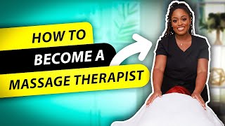 How to Become a Massage Therapist | A Guide to Massage Therapist Licenses and Certifications