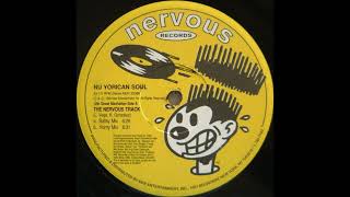 Masters At Work Present Nu Yorican Soul - The Nervous Track (Horny Mix) [NER 20068]