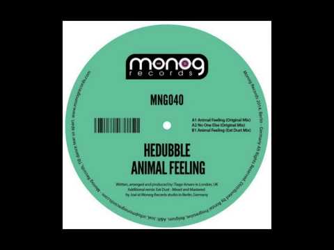 HedUbble - Animal Feeling (Eat Dust Remix) [MNG040]