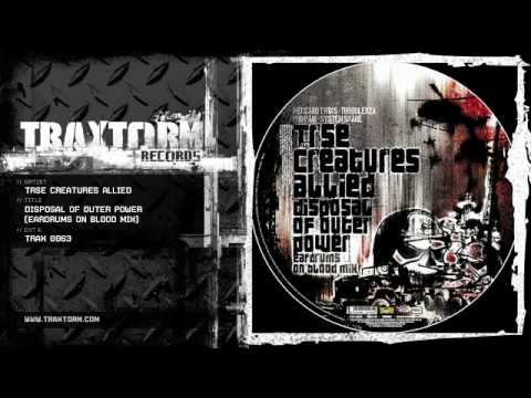 TRSE Creatures Allied - Disposal of outer power (Eardrums on blood mix) (TRAX 0063)