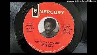 Fats Domino - What's That You Got? (Mercury) 1965