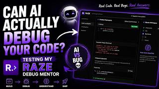 Can AI Actually Debug Your Code? | Testing My RAZE Debug Mentor