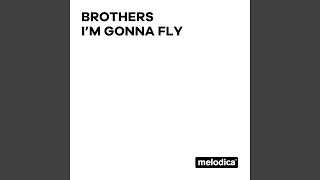 I'm Gonna Fly (Extended Mix)