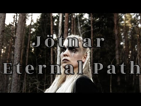 Jötnar - Eternal Path (OFFICIAL MUSIC VIDEO)