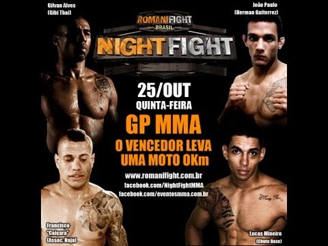 Night Fight II - Gilvan "Samurai" Alves (Gibi Thai) vs João Paulo (Herman Guiterrez)