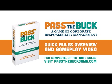 Pass the Buck: A Game of Corporate Responsibility Management Quick Rules Overview and Gameplay Video