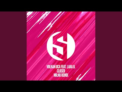Closer (Mr.Nu Remix)