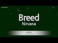 Nirvana-Breed (Karaoke Version)