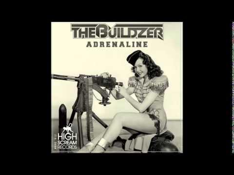 The Buildzer - Adrenaline