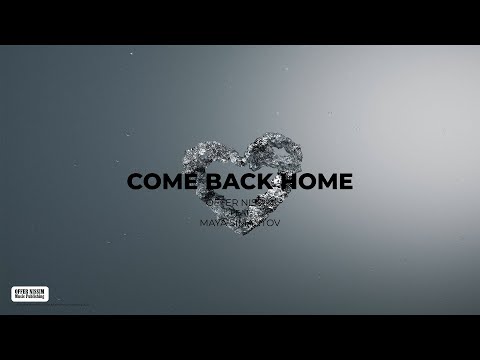Video thumbnail for Come Back Home