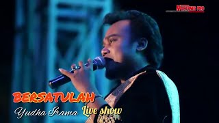 Download lagu BERSATULAH‼️YUDHA IRAMA‼️LIVE SHOW BINUANG KALSEL mp3