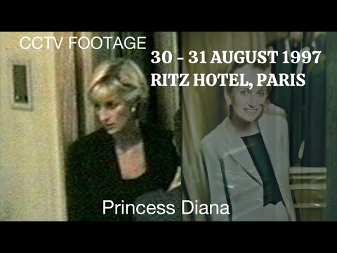 Princess Diana 31 August 1997 CCTV, Diana Ritz Hotel Paris Last Night 