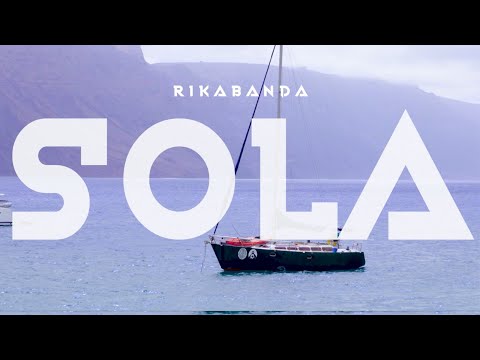 RIKABANDA - Sola (Video Oficial)