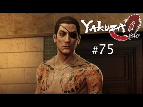 Yakuza 0 - Part 75 Idiot (Gameplay Let's Play)