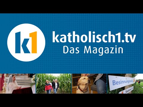 katholisch1.tv - das Magazin vom 14.09.2025