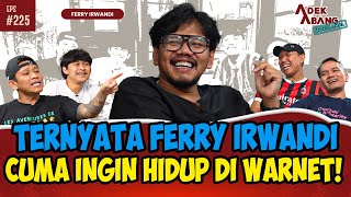 Download lagu KISAH-KISAH AJAIB DARI CERITA HIDUP FERRY IRWANDI DIUNGKAP DI SINI! mp3