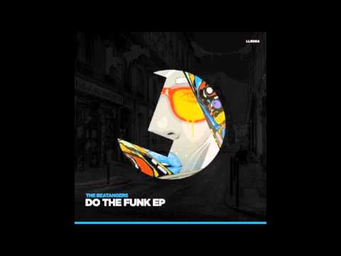The Beatangers - Do The Funk - LouLou records