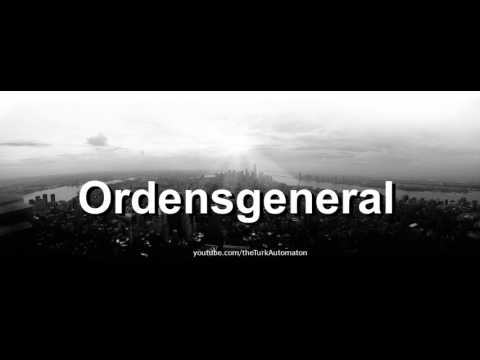 How to pronounce Ordensgeneral in German - Perfectly