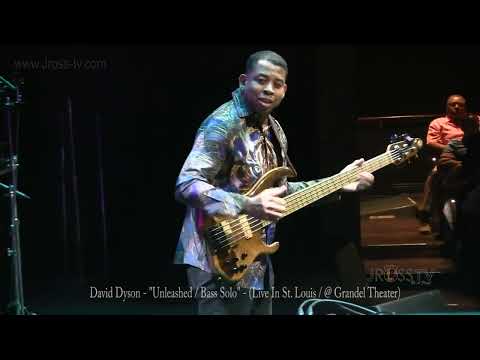 James Ross @ Bassist David Dyson - "Unleashed" (Bass Solo) - www.Jross-tv.com (St. Louis)