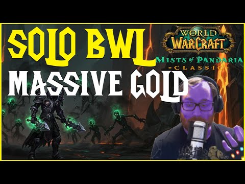 Full Solo BWL Clear for HUGE GOLD on Mop Pre Patch