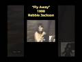 Rebbie Jackson, 1998 - “Fly Away”  Written by Michael Jackson.