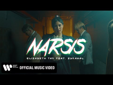 Elizabeth Tan – Narsis (feat. Zynakal) [Official Music Video]