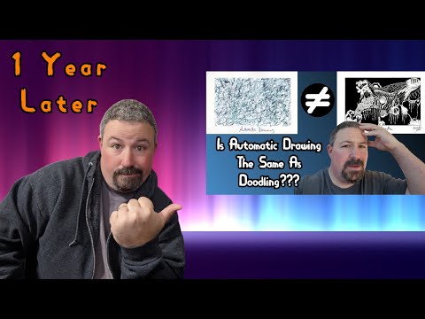 Automatic Drawing VS Doodling 1 Year Later