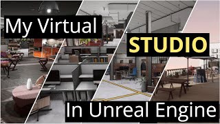 My Virtual Studio in unreal engine overview