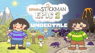 UNDERTALE Draw a Stickman Epic 2 Gameplay - Frisk and Chara - Happy Ending