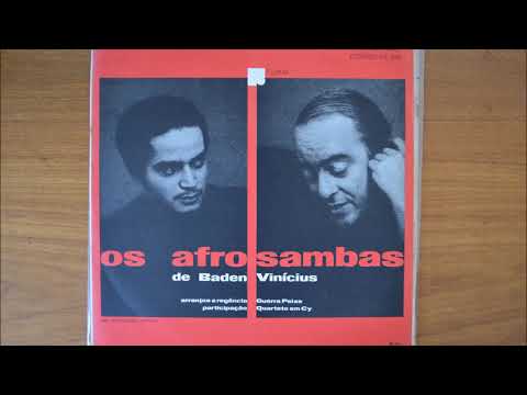Vinicius & Baden Powell - Os Afro Sambas