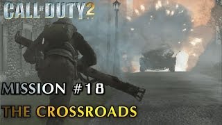 Call of Duty 2 - Mission #18 - The Crossroads (British Campaign) (Veteran)