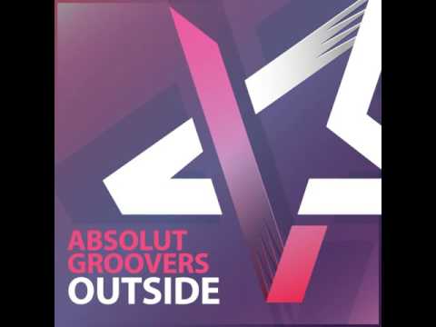 Absolut Groovers - Outside (Original Mix) [3Star Deluxe]