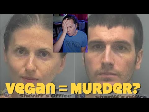 Vegan Diet Kills Toddler - Parents Convicted of Murder? Vegan Reaction