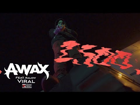 A-Wax Ft. Ralow - Viral