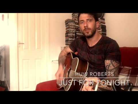 Just For Tonight (acoustic) - One Night Only