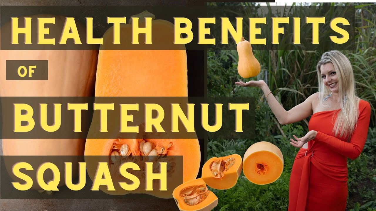 Health Benefits of Butternut Squash: the Superfood you should be eating!