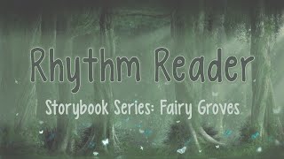 Fairy Groves - Rhythm Play Along