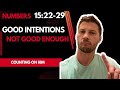 Good Intentions Don't Excuse Bad Behavior -Bible Study Numbers 15:22-29