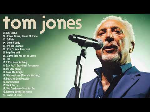 Best Songs Of Tom Jones Collection || Tom Jones Greatest Hits Full Album 2021
